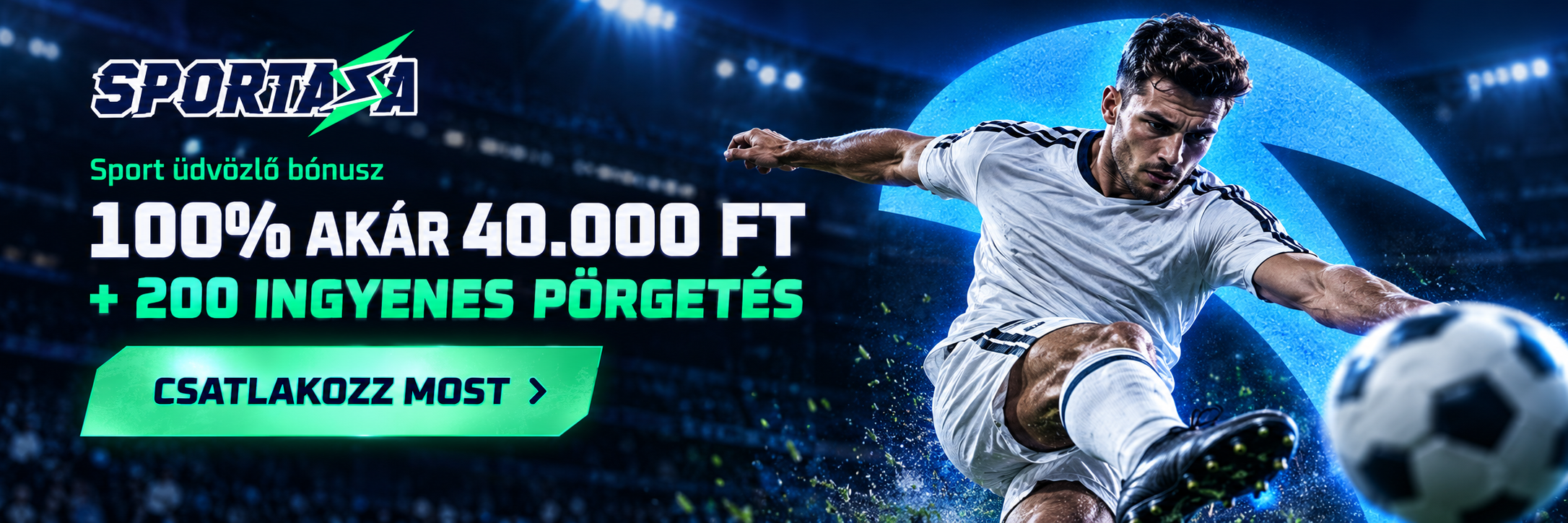 Sportaza bónusz – 40 000 Ft sportfogadási bónusz és 200 ingyenes pörgetés